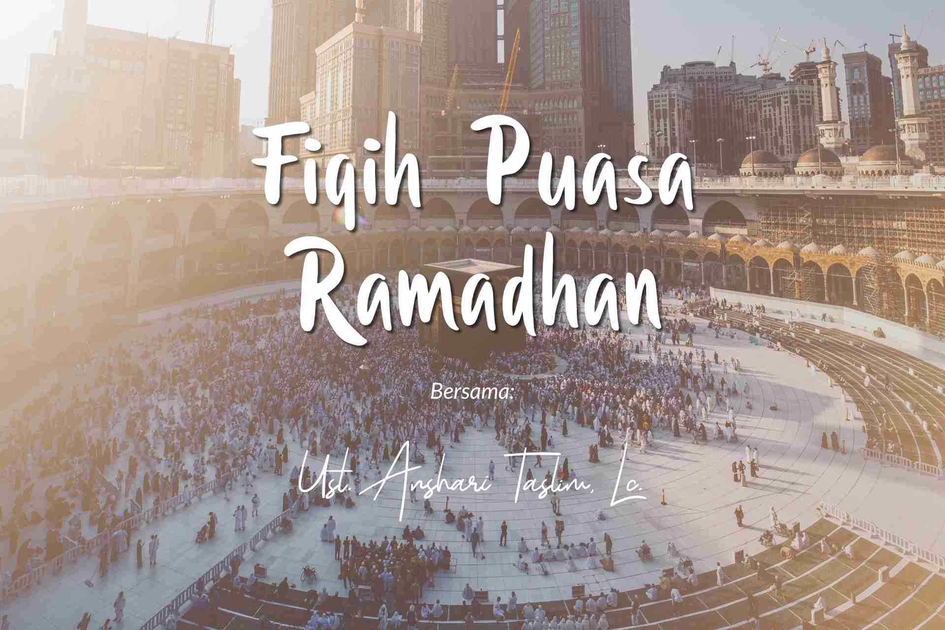 Fiqih Puasa Ramadhan