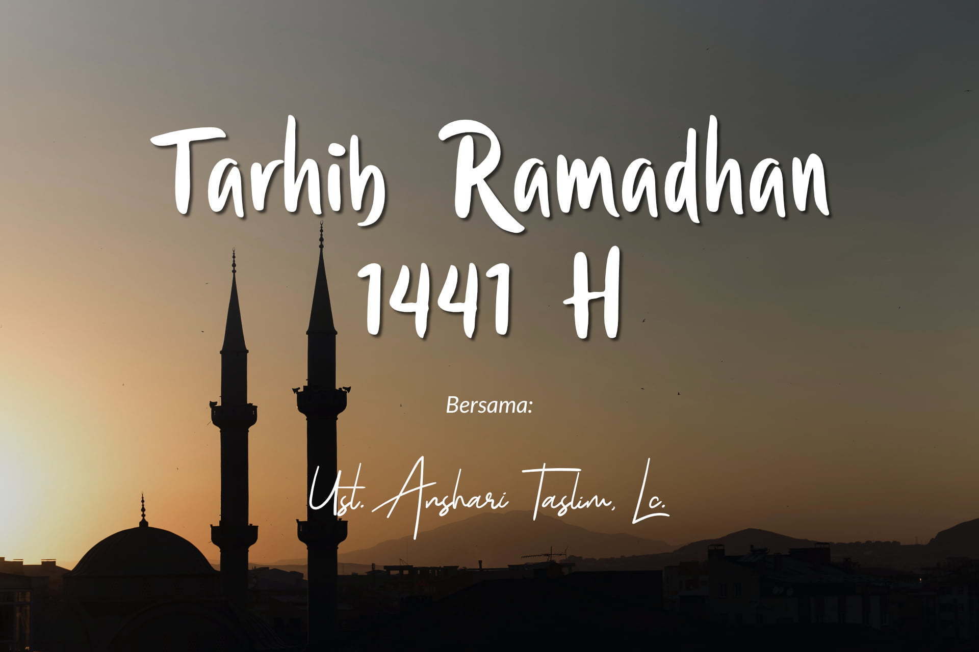 Tarhib Ramadhan 1441 H