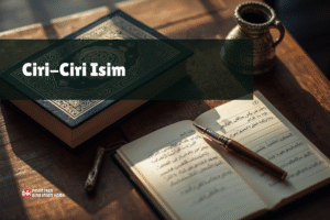 Ciri-ciri Isim